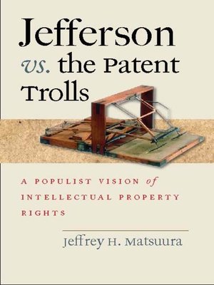 cover image of Jefferson vs. the Patent Trolls